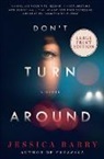 Jessica Barry - Don't Turn Around