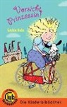 Saskia Hula, Susanne Wechdorn - Vorsicht Prinzessin!
