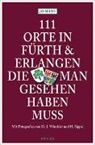 Jo Seuss - 111 Orte in Fürth & Erlangen, die man gesehen haben muss