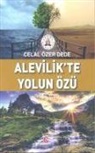 Celal Özer - Alevilikte Yolun Özü