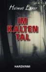 Helmut Exner - Im Kalten Tal