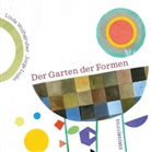 Jorge Luján, Linda Wolfsgruber - Der Garten der Formen