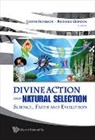 Seckbach Joseph, Richard Gordon, Joseph Seckbach - Divine Action and Natural Selection: Science, Faith and Evolution