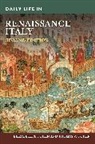 Elizabeth Cohen, Elizabeth S. Cohen, Elizabeth S./ Cohen Cohen, Thomas Cohen, Thomas V. Cohen - Daily Life in Renaissance Italy
