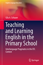 Gila A Schauer, Gila A. Schauer - Teaching and Learning English in the Primary School