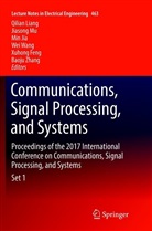 Xuhong Feng, Min Jia, Min Jia et al, Qilian Liang, Jiasong Mu, Wei Wang... - Communications, Signal Processing, and Systems, 3 Teile