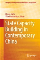 Macikenaite, Macikenaite, Vida Macikenaite, Hirok Naito, Hiroko Naito - State Capacity Building in Contemporary China