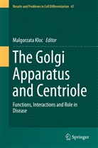 Malgorzat Kloc, Malgorzata Kloc - The Golgi Apparatus and Centriole