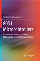 Salvador Pinillos Gimenez - 8051 Microcontrollers