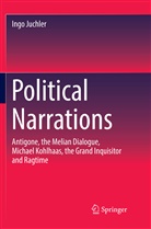 Ingo Juchler - Political Narrations