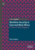Dirk Siebels - Maritime Security in East and West Africa