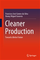 Francisco Jos Gomes da Silva, Francisco José Gomes da Silva, Ronny Migu Gouveia, Ronny Miguel Gouveia - Cleaner Production