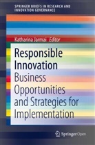 Katharin Jarmai, Katharina Jarmai - Responsible Innovation