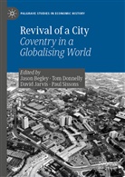 Jason Begley, To Donnelly, Tom Donnelly, David Jarvis, David Jarvis et al, Paul Sissons - Revival of a City
