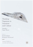 Emeli Quinn, Emelia Quinn, Westwood, Westwood, Benjamin Westwood - Thinking Veganism in Literature and Culture