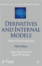 Mark Beinker, Mark W Beinker, Mark W. Beinker, Hans-Pete Deutsch, Hans-Peter Deutsch - Derivatives and Internal Models