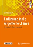 Selma Sagman - Einführung in die Allgemeine Chemie