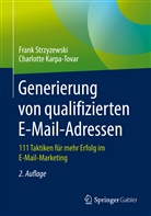 Charlotte Karpa-Tovar, Fran Strzyzewski, Frank Strzyzewski - Generierung von qualifizierten E-Mail-Adressen