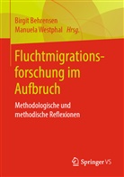 Birgi Behrensen, Birgit Behrensen, Westphal, Westphal, Manuela Westphal - Fluchtmigrationsforschung im Aufbruch