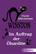Frauke Scheunemann, Loew Kinderbücher, Loewe Kinderbücher, Loewe Kinderbücher - Winston (Band 4) - Im Auftrag der Ölsardine