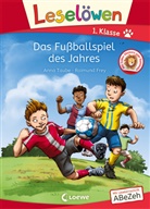 Anna Taube, Raimund Frey, Loewe Erstlesebücher, Loewe Erstlesebücher - Leselöwen 1. Klasse - Das Fußballspiel des Jahres