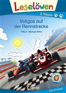 THiLO, Thilo, Michael Böhm, Loewe Erstlesebücher - Leselöwen 2. Klasse - Vollgas auf der Rennstrecke