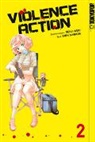 Renji Asai, Shin Sawada - Violence Action. Bd.2. Bd.2