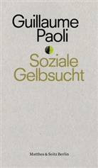 Guillaume Paoli, Plein le dos - Soziale Gelbsucht