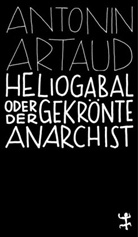 Antonin Artaud - Heliogabal