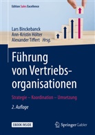 Lars Binckebanck, Ann-Kristi Hölter, Ann-Kristin Hölter, Alexander Tiffert - Führung von Vertriebsorganisationen, m. 1 Buch, m. 1 E-Book