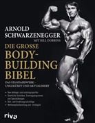 Bill Dobbins, Arnol Schwarzenegger, Arnold Schwarzenegger - Die große Bodybuilding-Bibel