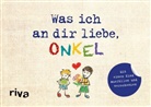 Alexandra Reinwarth - Was ich an dir liebe, Onkel - Version für Kinder