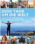 Bruce Kluger, Nusei Yassin, Nuseir Yassin - 1000 Tage um die Welt
