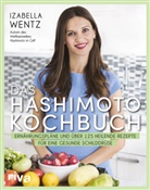 Izabella Wentz - Das Hashimoto-Kochbuch