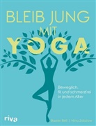 Baxte Bell, Baxter Bell, Nina Zolotow - Bleib jung mit Yoga