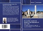 Emanuela Katia Pilloni - Un martire venuto da lontano. San Sperate e il suo culto.