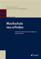 Andreas Doerne - Musikschule neu erfinden