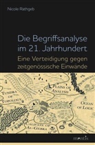 Nicole Rathgeb - Die Begriffsanalyse im 21. Jahrhundert
