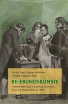 Nicola Gess, Agne Hoffmann, Agnes Hoffmann, Annette Kappeler - Belebungskünste