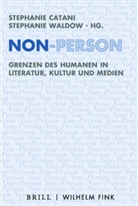 Stephanie Catani, Tobias Döring, Astrid Erll, Joachim Jacob, Joachim Jacob et al, Christine Lubkoll... - Non-Person