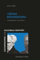 Julian Völkle, Elisabeth Cheaure, Elisabet Cheauré, Elisabeth Cheauré, Ekaterina Dmitrieva, Ekaterina Dmitrieva u a... - "Tätige Resignation"