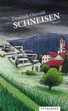 Dominik Osswald - Schneisen