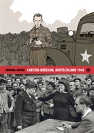 Jean David Morvan, Jean-Davi Morvan, Jean-David Morvan, Sylvain Savoia, Séverine Tréfouel - Cartier-Bresson, Deutschland 1945