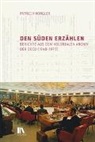 Patricia Hongler - Den Süden erzählen
