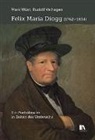 Rudolf Velhagen, Mark WÃ¼st, Mark Wüst - Felix Maria Diogg (1762-1834)