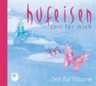 Hans-Jürgen Hufeisen - Zeit für Träume, 1 Audio-CD (Audiolibro)