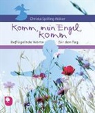 Christa Spilling-Nöker - Komm, mein Engel, komm