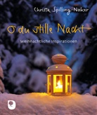 Christa Spilling-Nöker - O du stille Nacht