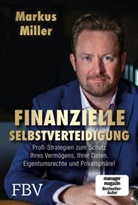 Markus Miller - Finanzielle Selbstverteidigung