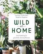 Laure Camilleri, Lauren Camilleri, Sophia Kaplan, Gerrit ten Bloemendahl - Wild at Home